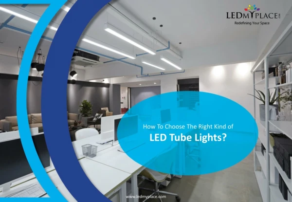 Introduction Of LED Tube Lights