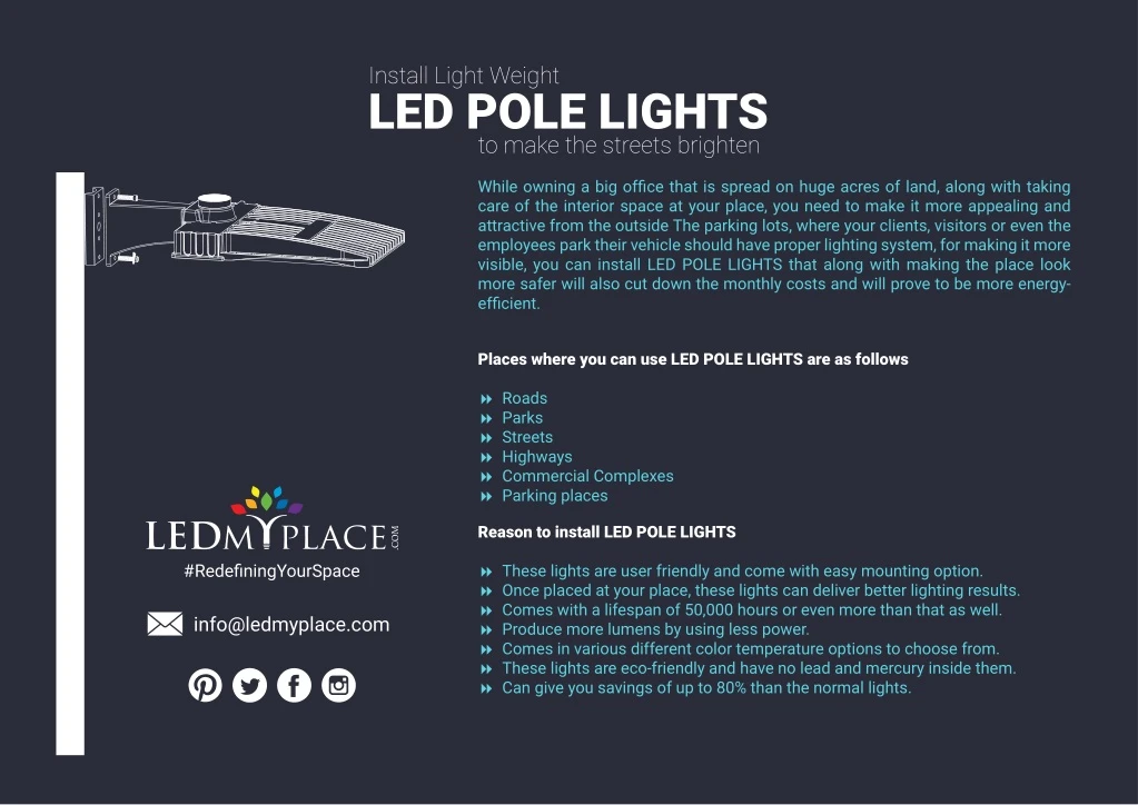 install light weight led pole lights to make