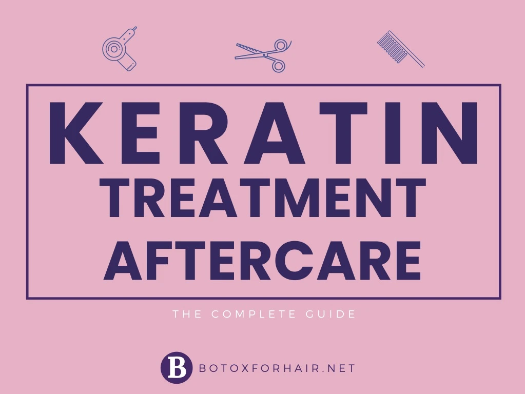 keratin treatment aftercare