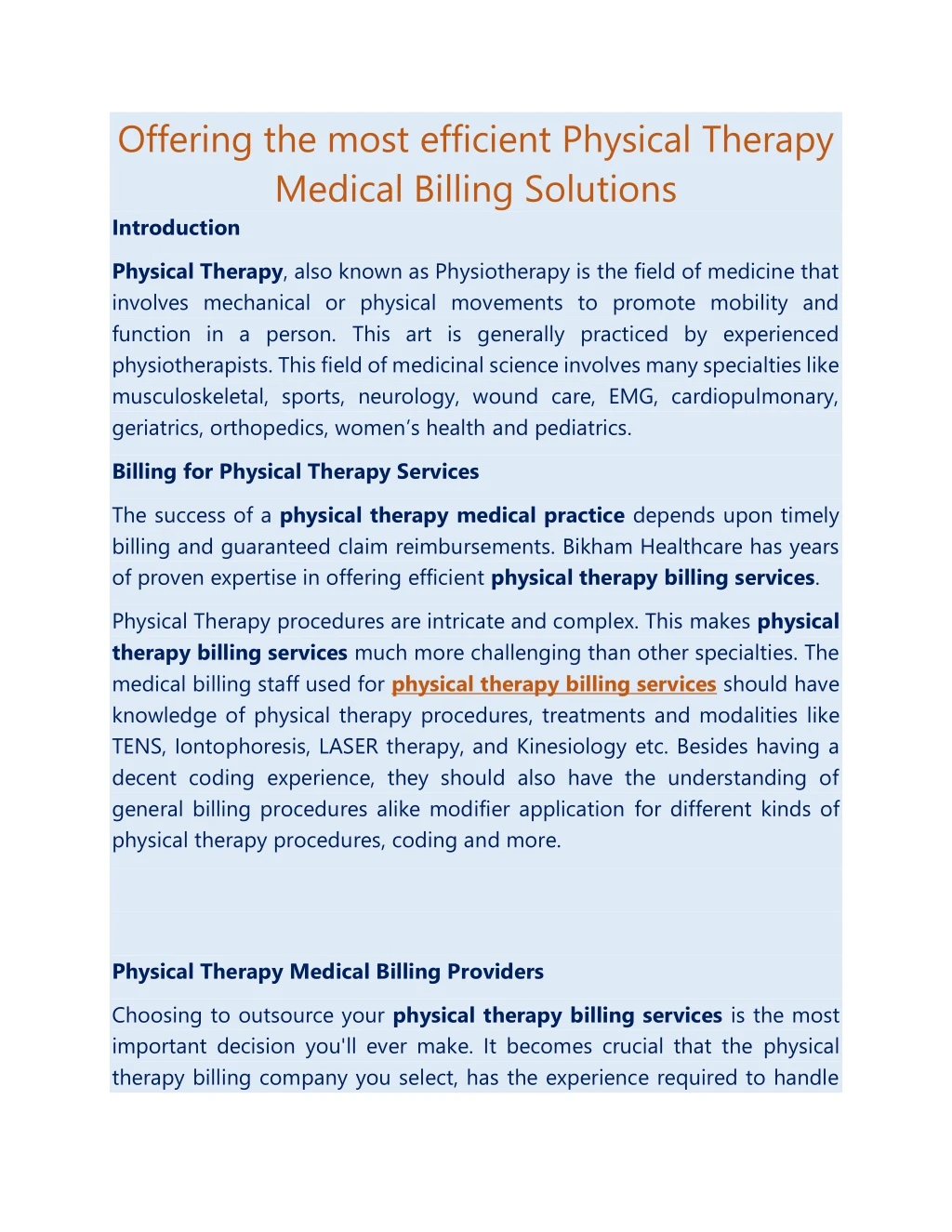 offering the most efficient physical therapy