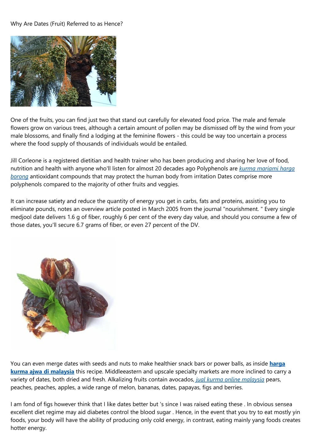 why are dates fruit referred to as hence