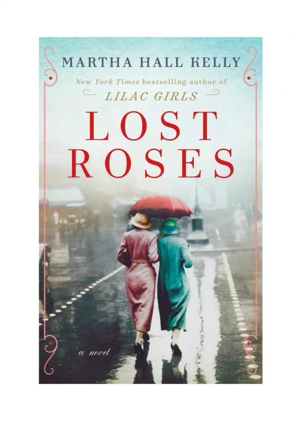 [PDF] Lost Roses By Martha Hall Kelly Free Download