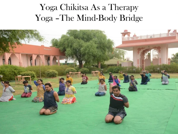 Yoga Chikitsa, Yoga Therapy