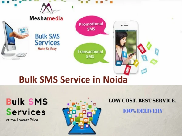 Hi-tech Mesha Media Bulk SMS Service Provider in Noida