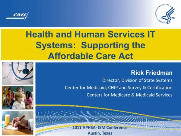 Health and Human Services IT Systems: Supporting the Affordable Care Act