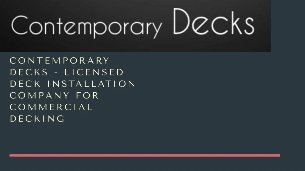 contemporary decks licensed deck installation