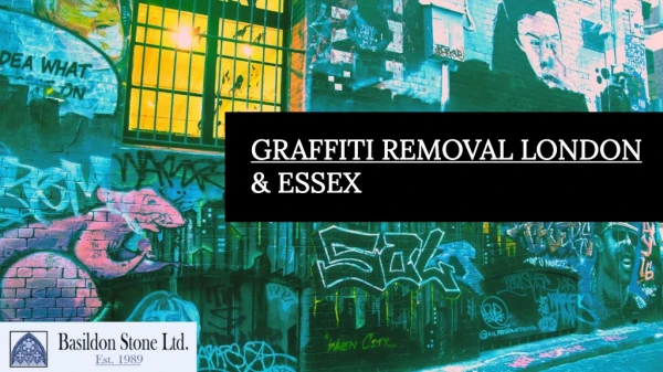 Graffiti Removal Service London & Essex