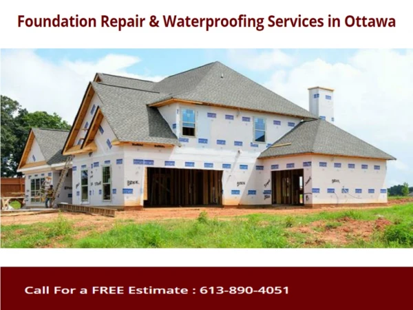 Foundation Repair Ottawa offers collection of Foundation Services