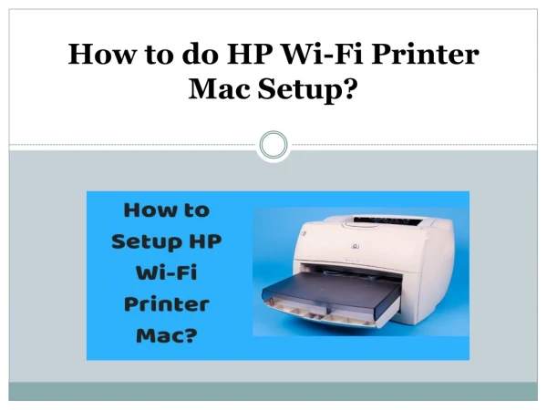 How to do HP Wi-Fi Printer Mac Setup?