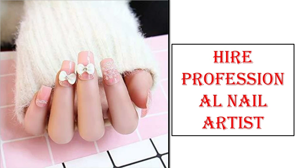 hire professional nail artist
