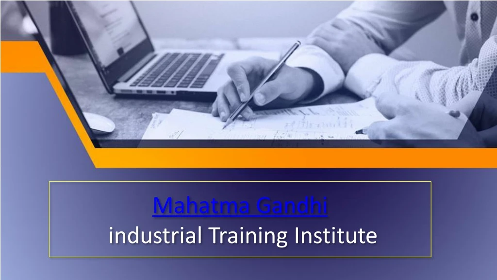 mahatma gandhi industrial training institute