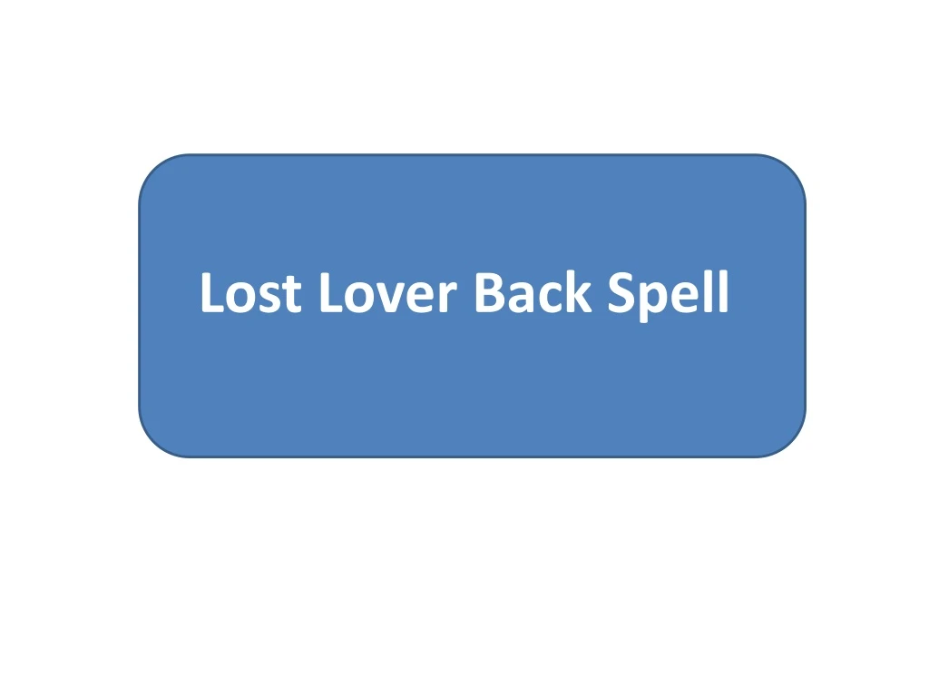 lost lover back spell