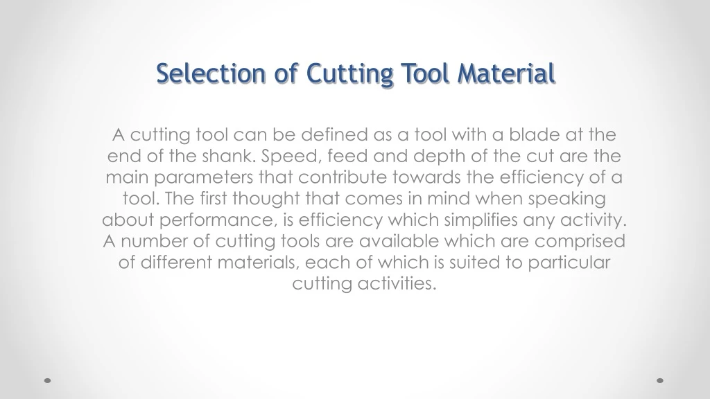 selection of cutting tool material
