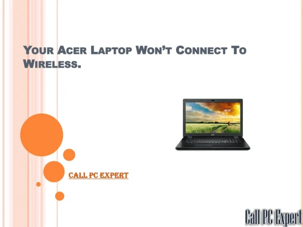 Your Acer Laptop Won’t Connect To Wireless.