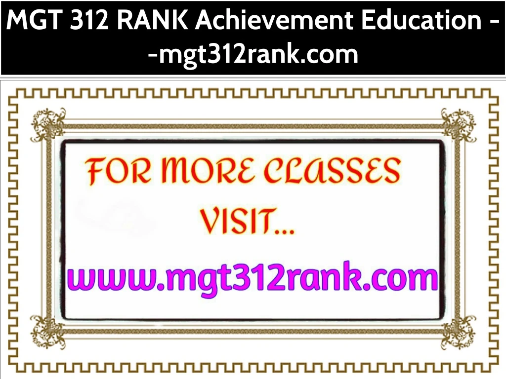 mgt 312 rank achievement education mgt312rank com