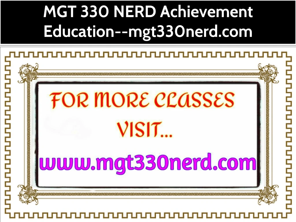 mgt 330 nerd achievement education mgt330nerd com