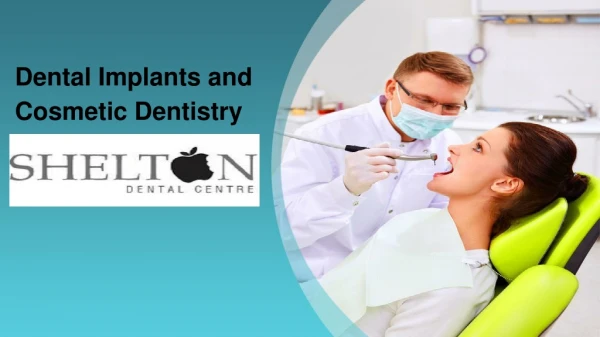Dental Implants and Cosmetic Dentistry