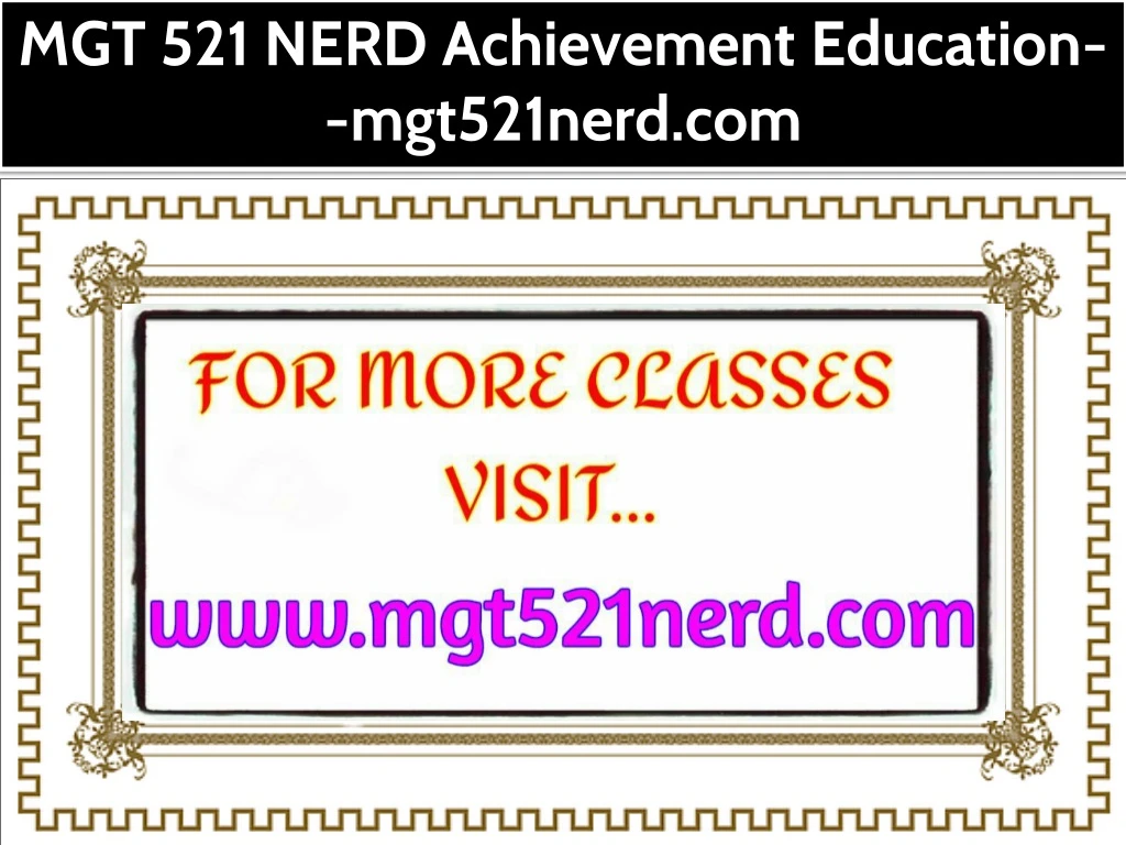 mgt 521 nerd achievement education mgt521nerd com