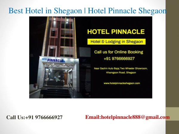 Hotels Near Anand Sagar Shegaon | Hotel Pinnacle Shegaon