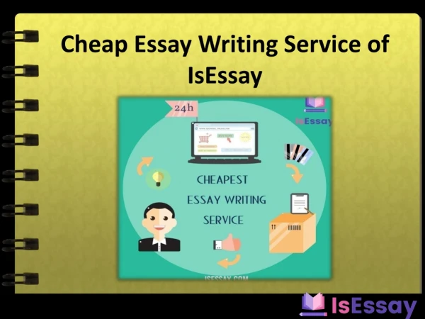 Cheap Essay Writing Service from the Best Writing Service Provider, IsEssay