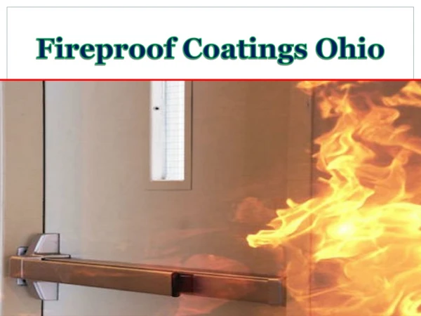 Fireproof Coatings Ohio