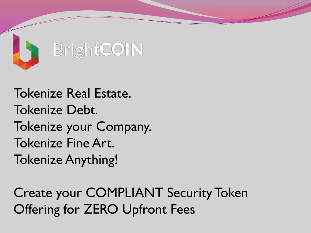 tokenize real estate tokenize debt tokenize your