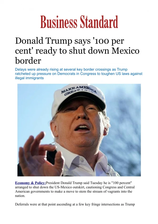 Donald Trump says '100 per cent' ready to shut down Mexico border
