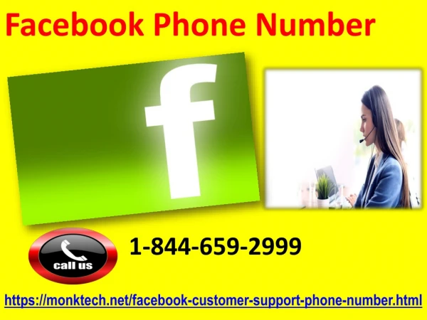 Our Facebook Phone Number 1-844-659-2999 works for free