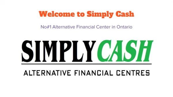 Bad credit loans and Short term & Cash advance loans Ontario | Simplycash