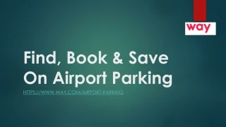 Find, book & save on airport parking - slide 1