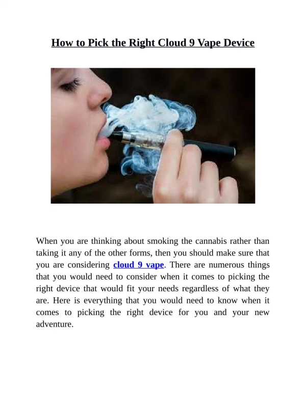 How to Pick the Right Cloud 9 Vape Device