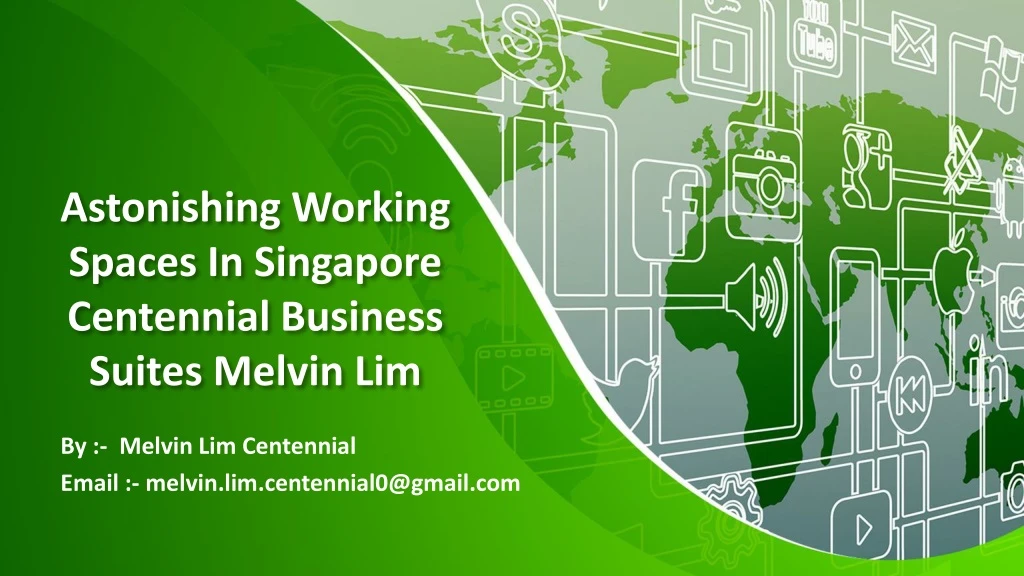 astonishing working spaces in singapore centennial business suites melvin lim