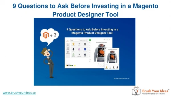 9 Questions to Ask Before Investing in a Magento Product Designer Tool