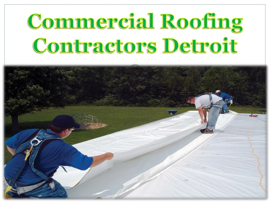 commercial roofing contractors detroit