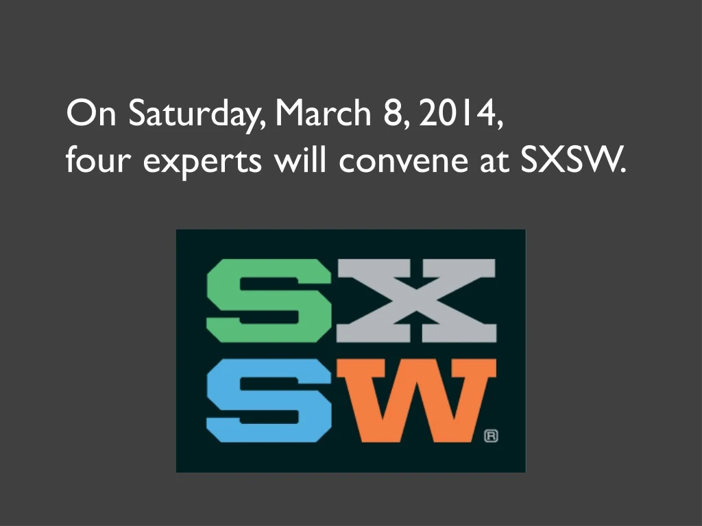 on saturday march 8 2014 four experts will