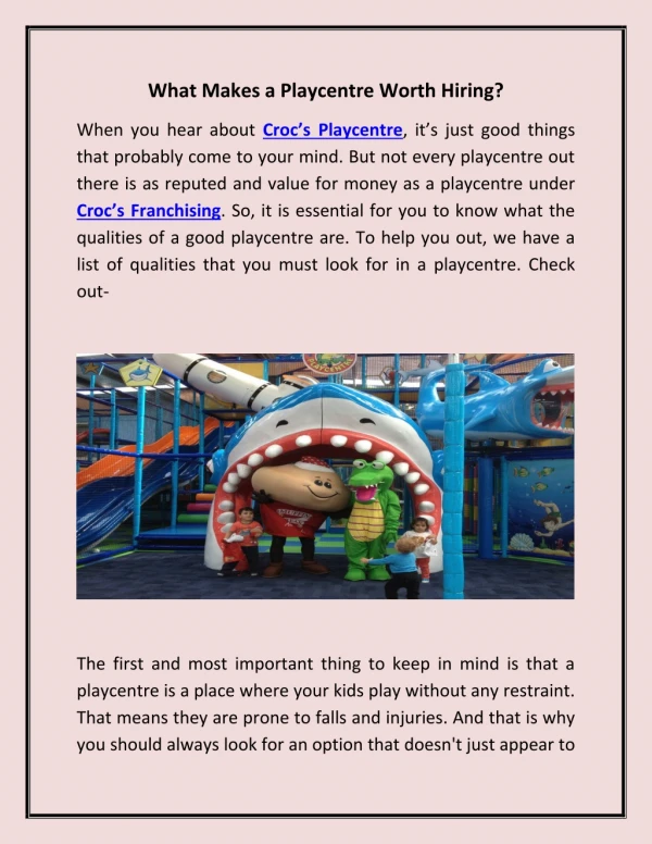 What Makes a Playcentre Worth Hiring?