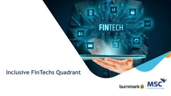 Burnmark's Inclusive Fintech Quadrant Q1 '19 (In association with Microsave Consulting)