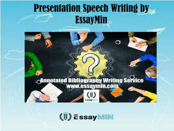 Presentation Speech Writing by EssayMin