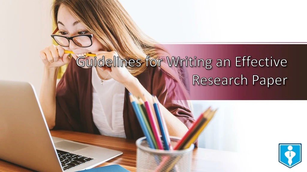guidelines for writing an effective research paper