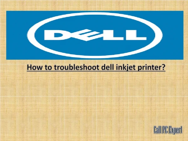 How to troubleshoot dell inkjet printer?