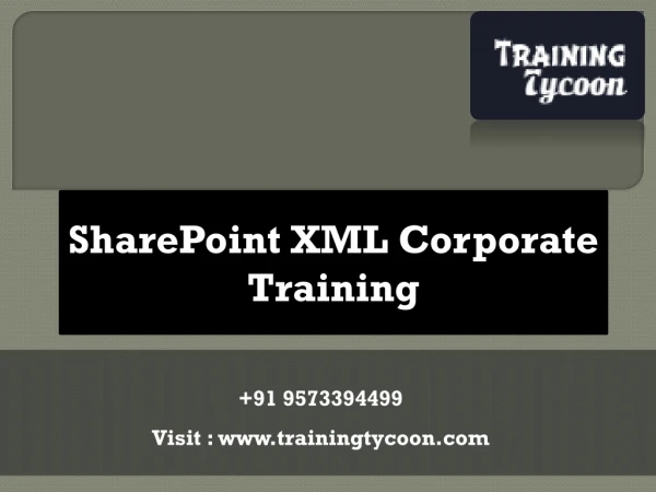SharePoint XML Corporate Training | SharePoint XML Classroom