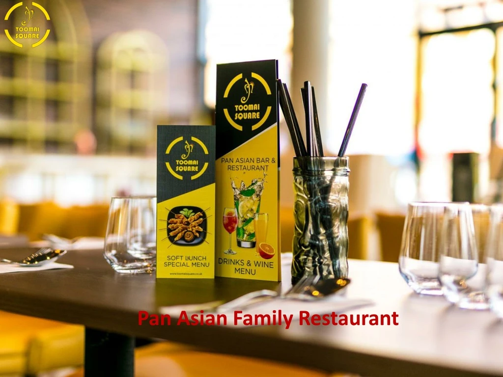 pan asian family restaurant
