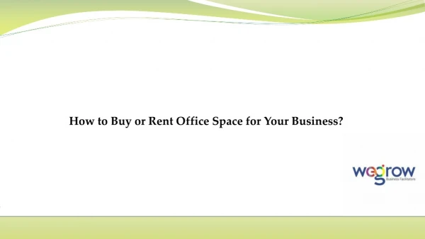 How to Buy or Rent Office Space for Your Business?