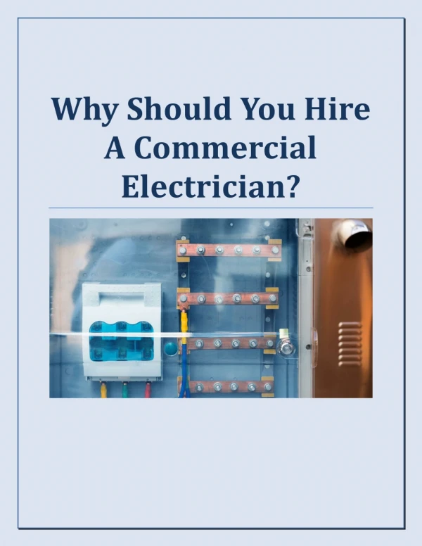 Why Should You Hire A Commercial Electrician?