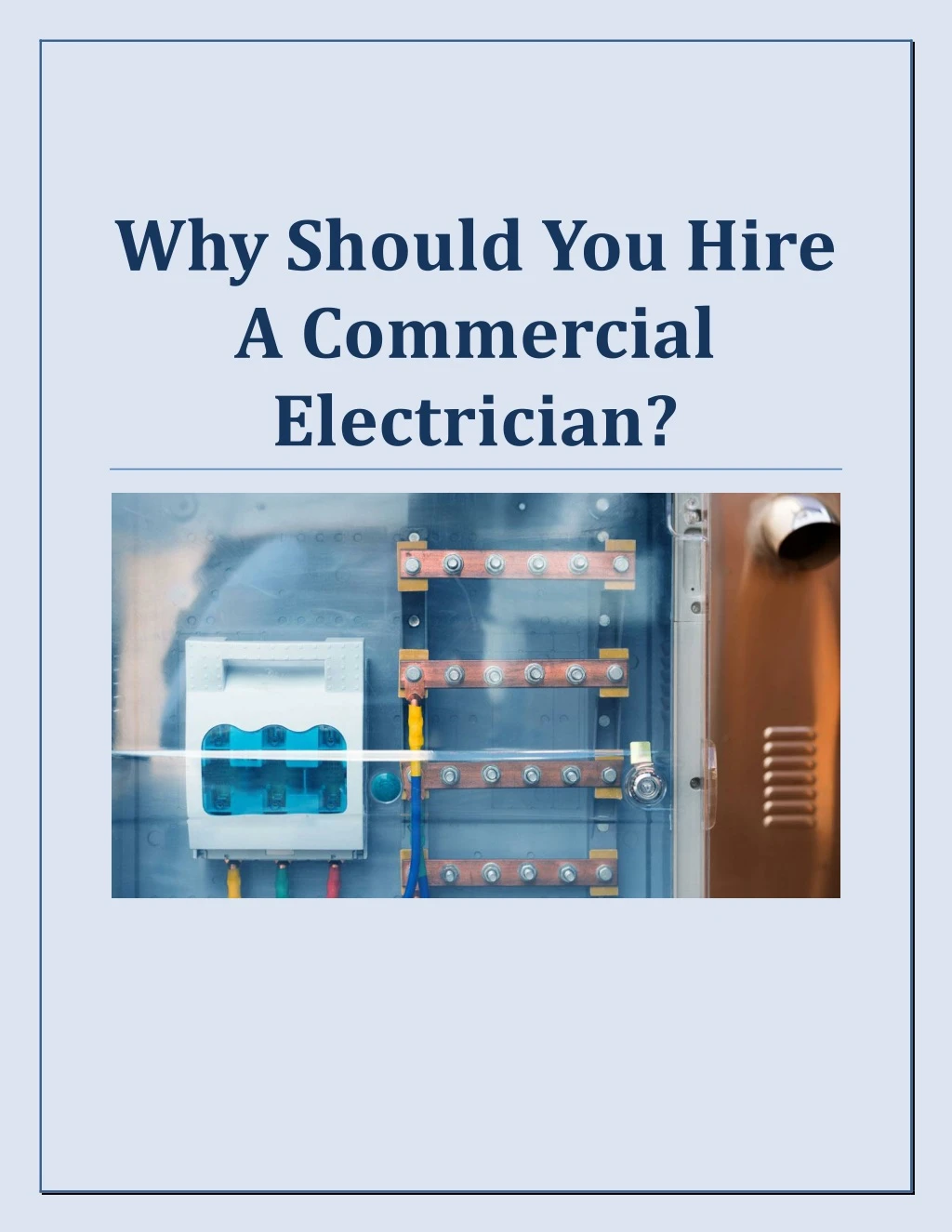 why should you hire a commercial electrician