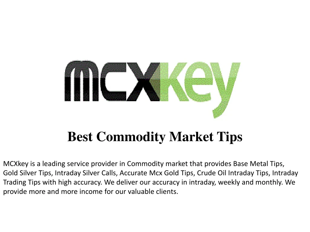 best commodity market tips