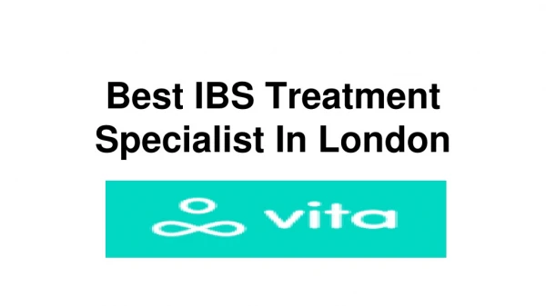 Best IBS Treatment Specialist In London