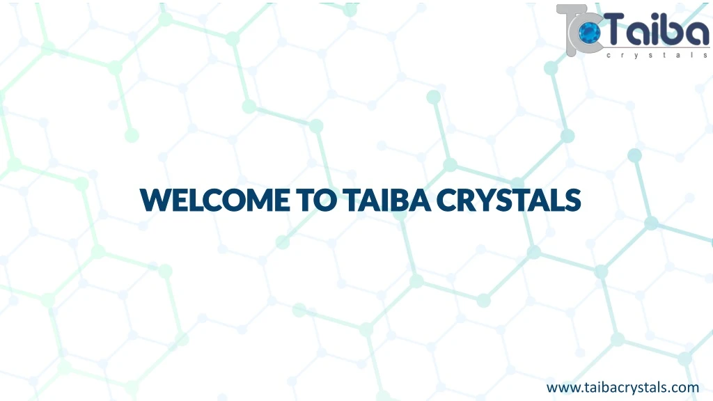 welcome to taiba crystals