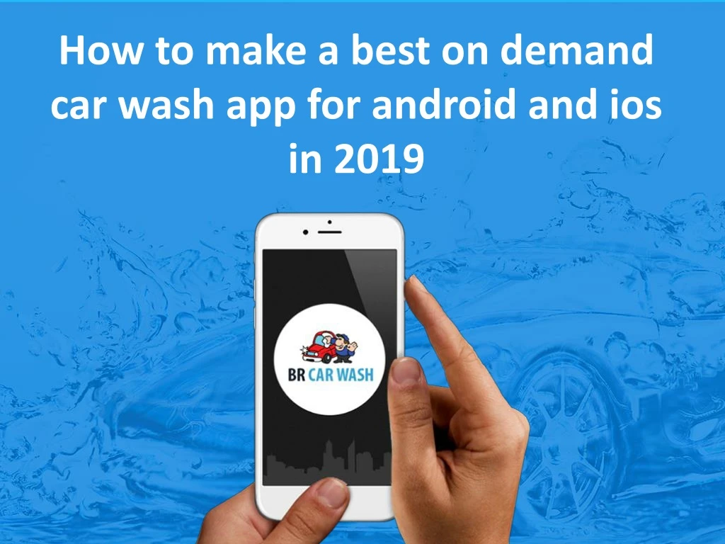 how to make a best on demand car wash