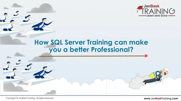 How SQL Server Training can Make You a Better Professional?